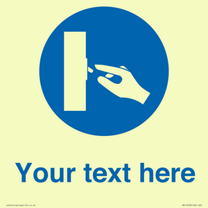 Custom Use Switch Sign